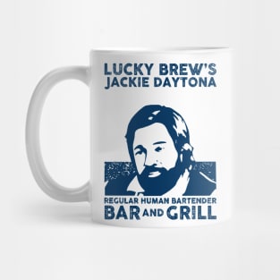 Jackie Daytona - Regular Human Bartender Mug